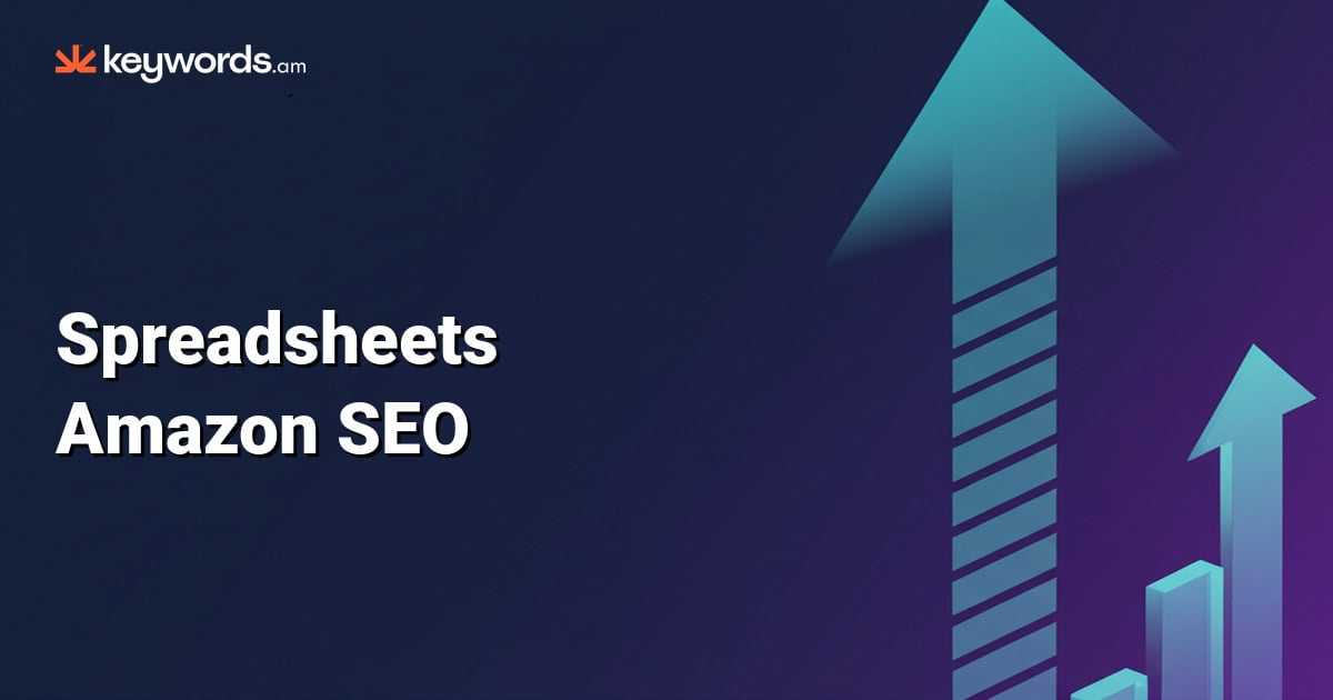 Spreadsheets Amazon SEO: Why Excel Is Killing Your Rankings in 2026